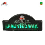 Street Sign -Haunted Way