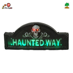 Street Sign -Haunted Way
